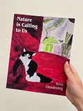 Nature is Calling to Us - Exhibition Catalog