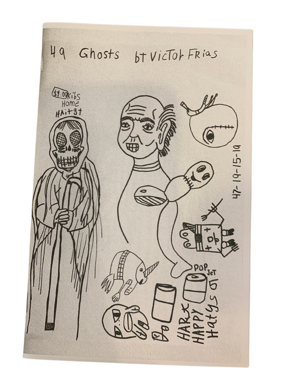 Zine by Victor Frias- 49 Ghosts