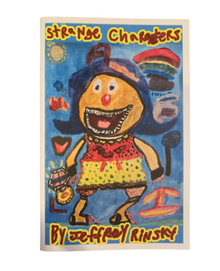 Zine by Jeffrey Rinsky  - Strange Characters