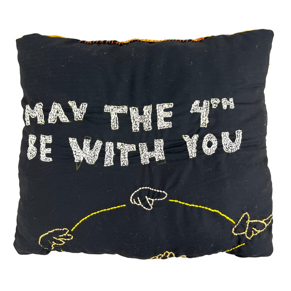 Marie Pedrigal - May the 4th Be With You Pillow