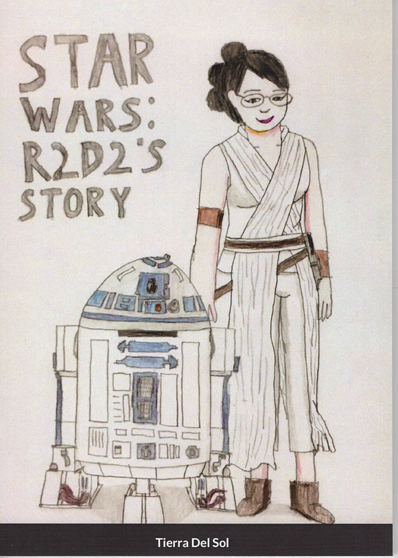 Marie Pedrigal - Star Wars: R2D2's Story